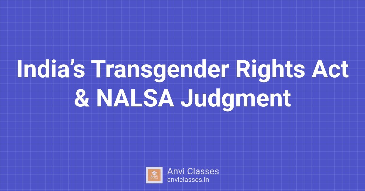 India’s Transgender Rights Act & NALSA Judgment