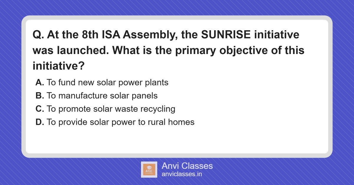 Objective of ISA’s SUNRISE Initiative