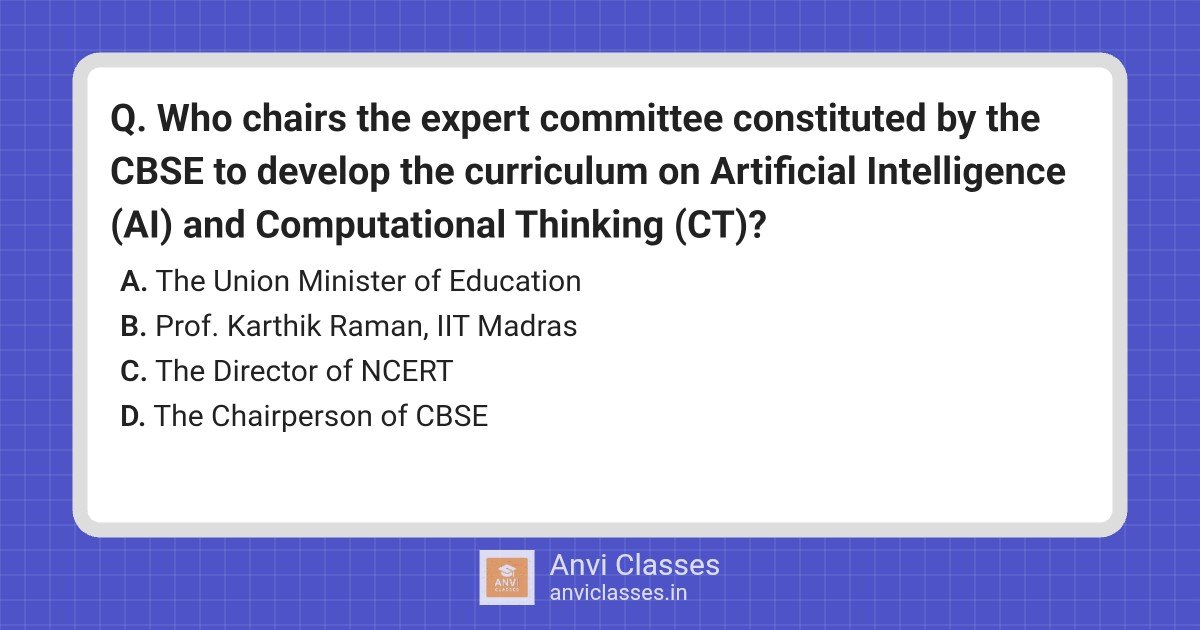 CBSE AI & CT Curriculum: Expert Committee Chair