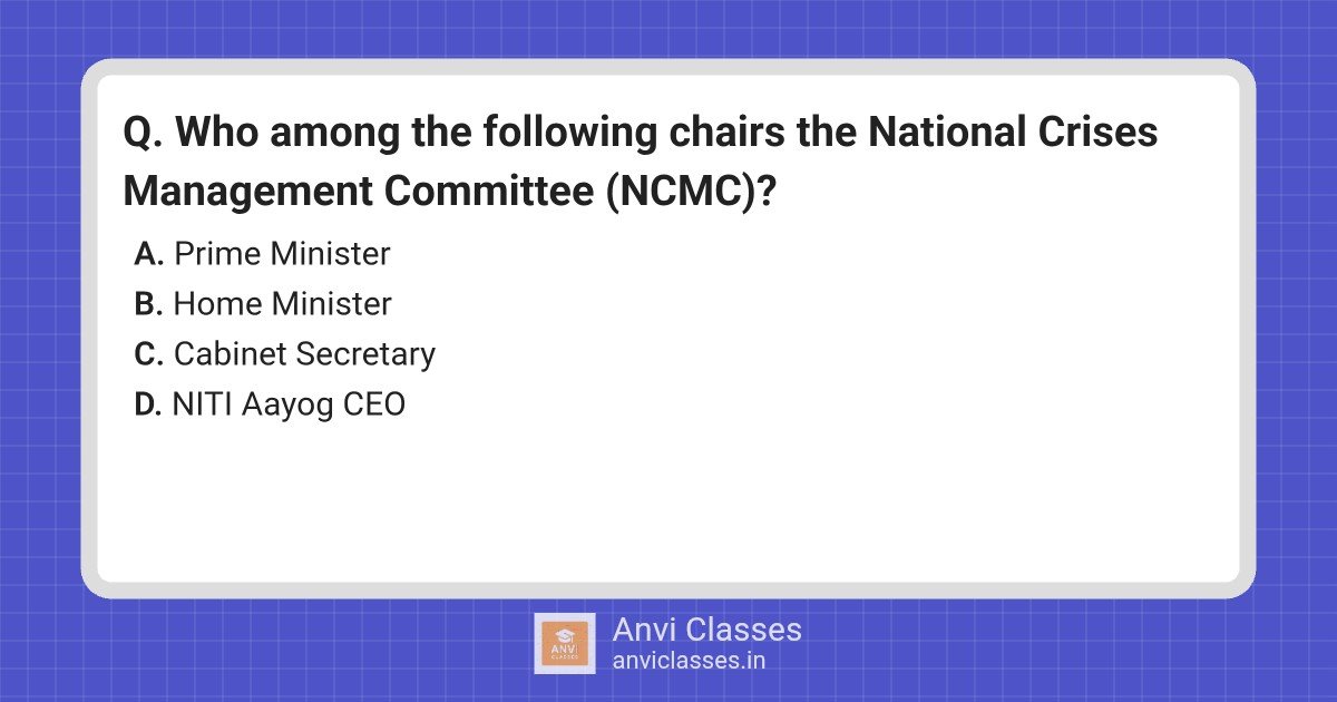 National Crisis Management Committee (NCMC) Chair