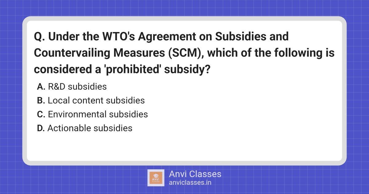 WTO SCM Agreement: Prohibited Subsidies