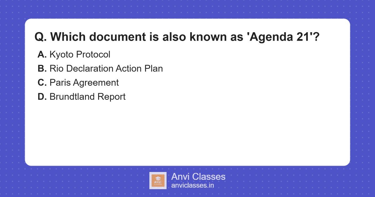 Agenda 21 and Rio Declaration Action Plan