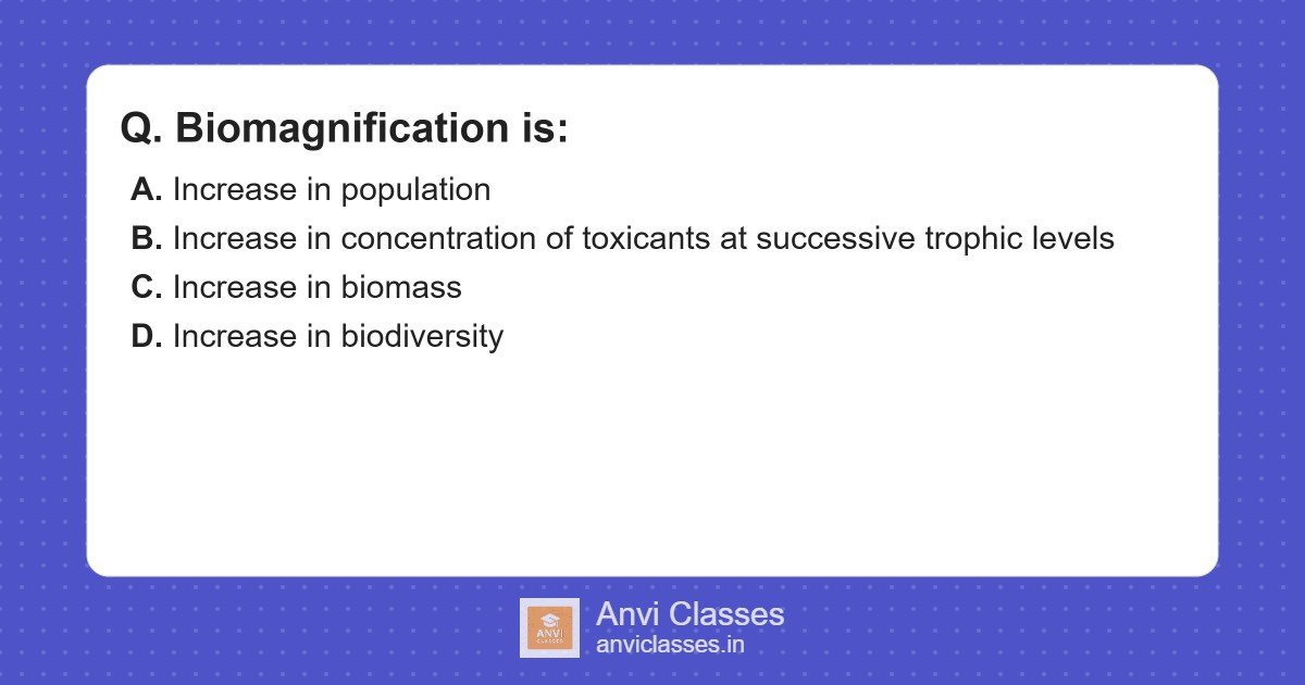Biomagnification: Toxicant Concentration Increase