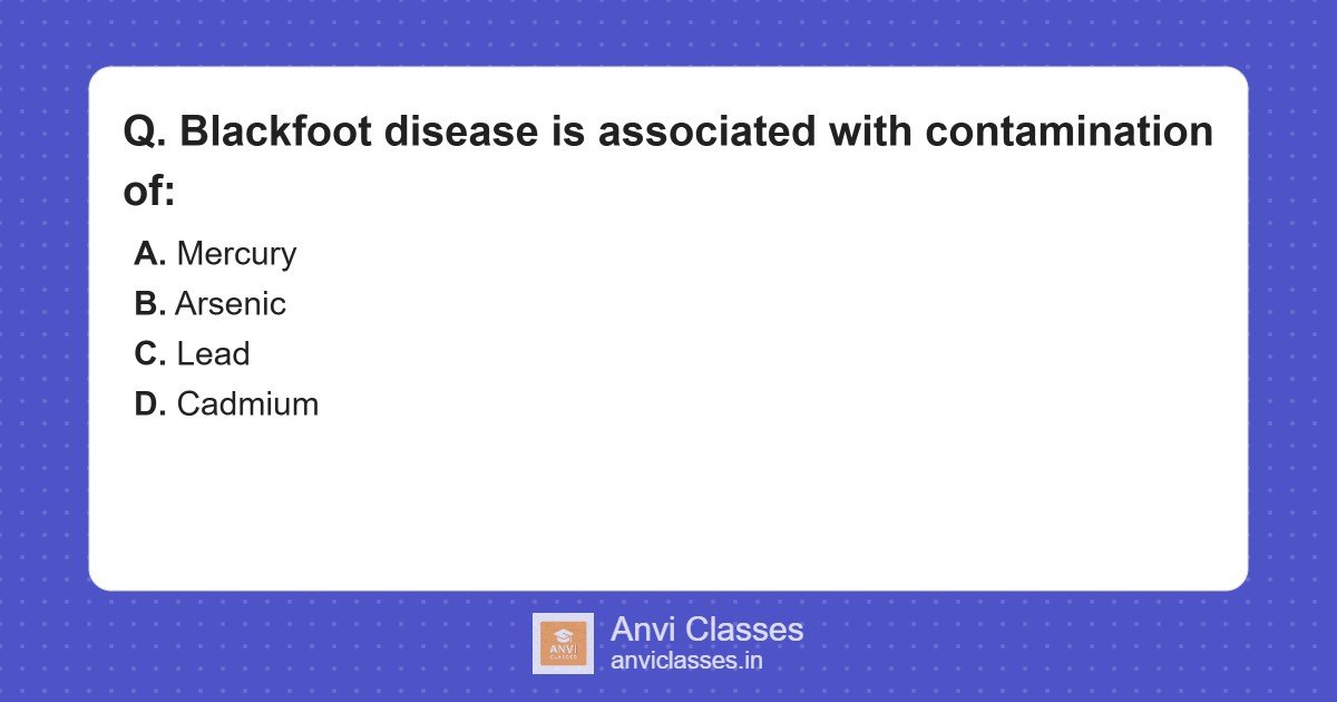 Blackfoot Disease and Arsenic Contamination