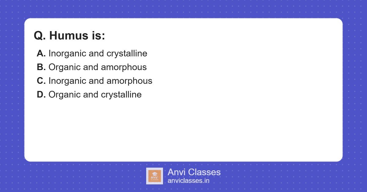 Characteristics of Humus in Soil