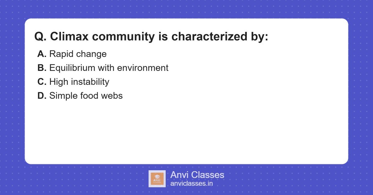 Climax Community: Equilibrium in Ecosystems