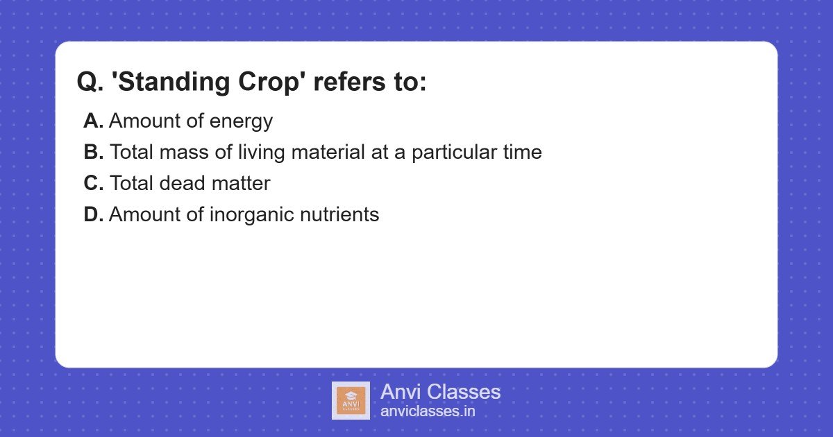 Ecological Standing Crop Meaning
