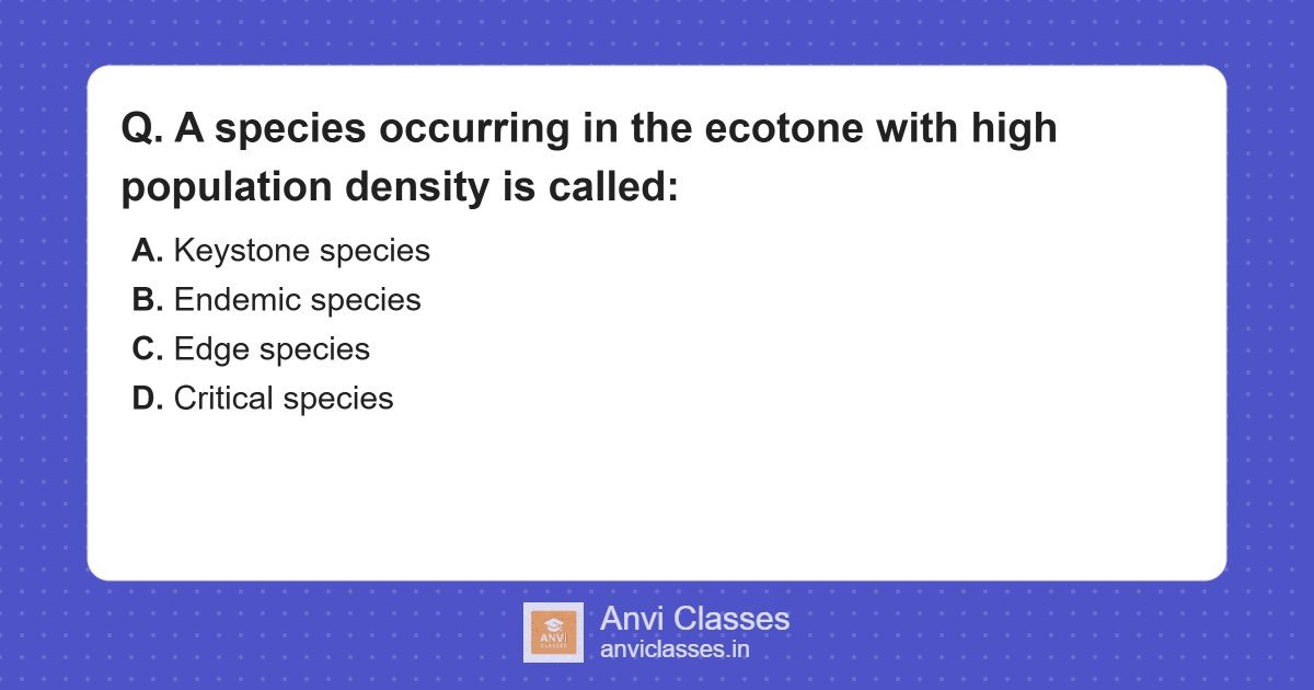 Edge Species in Ecotones Explained