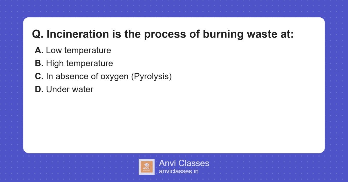 Incineration: Waste Burning at High Temperatures