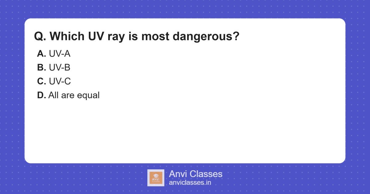 Most Dangerous UV Ray Type | UV-C Explained