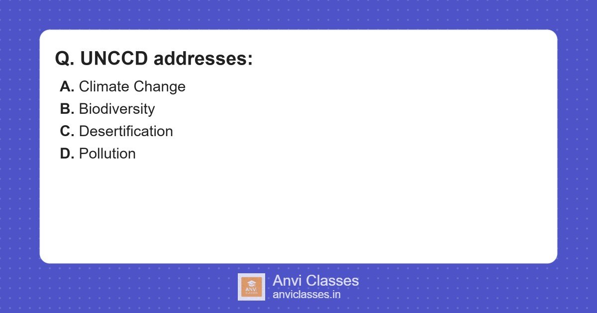UNCCD Addresses Desertification